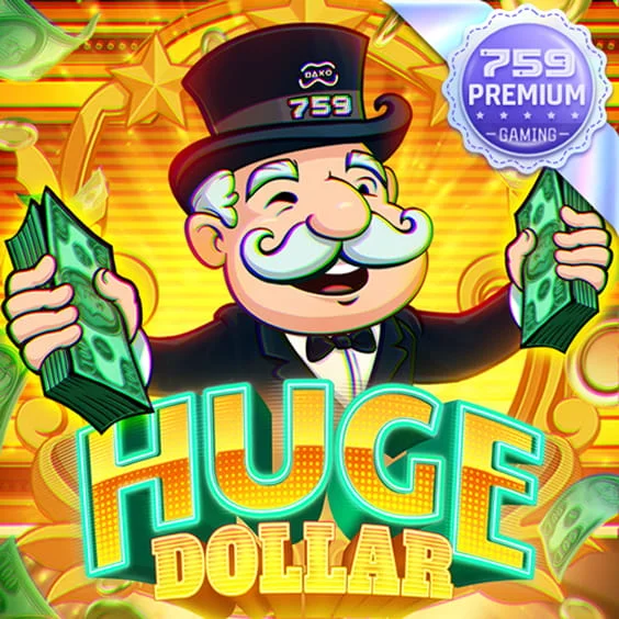 Huge Dollar