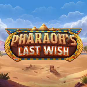 Pharaoh's Last Wish
